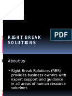 Right Break solution