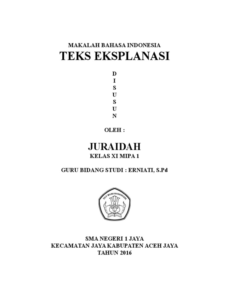 Contoh Makalah Teks Eksplanasi – Kotak Edu