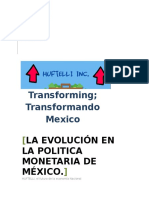 Transforming Transformando Mexico: La Evolución en La Politica Monetaria de México