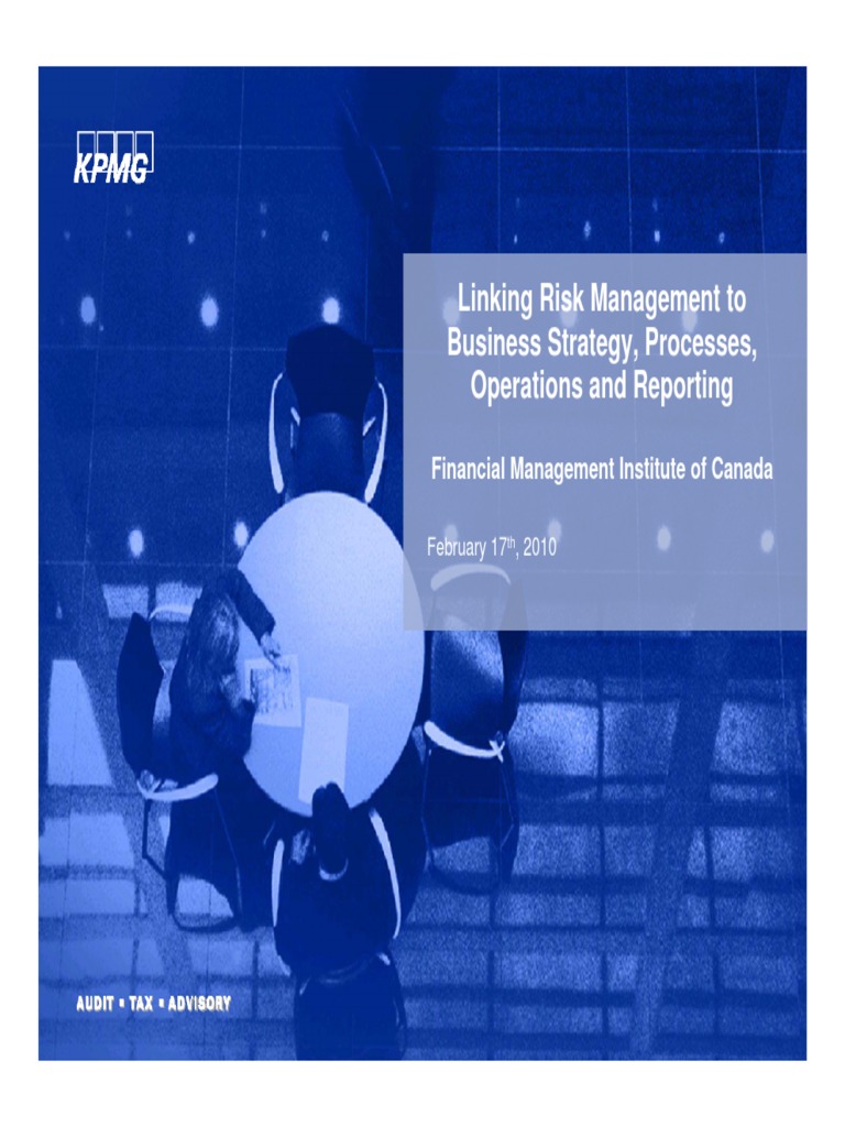 Linking Risk MGMNT To Bizstrategy-Process-Ops and Reporting KPMG PDF ...