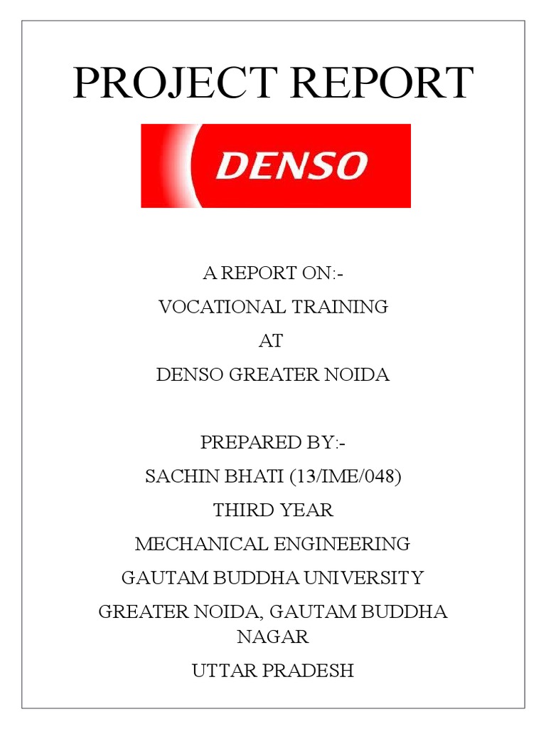 Vocational Training Report at Denso Noida | PDF | Electric Power ...