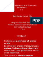 Protein, Proteomics and Proteomic Techniques (Ii) : Dwi Candra Pratiwi, MSC