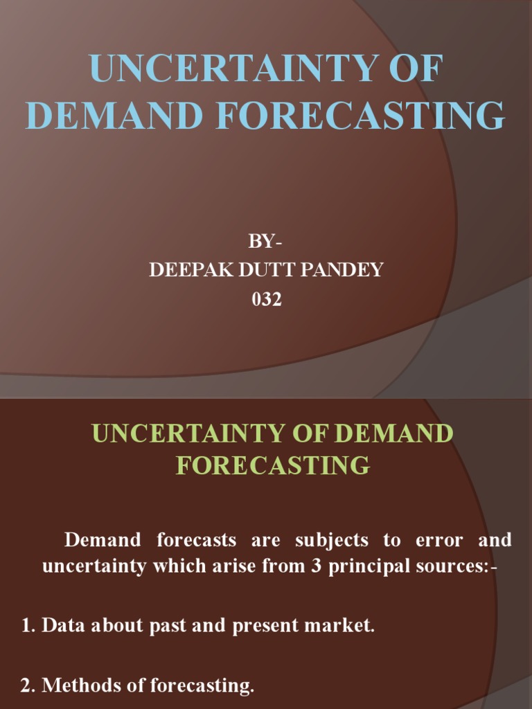 Strategies for Demand Forecasting Uncertainty | PDF | Business | Self ...