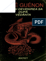 Rene Guenon - Omul Si Devenirea Sa Dupa Vedanta.pdf