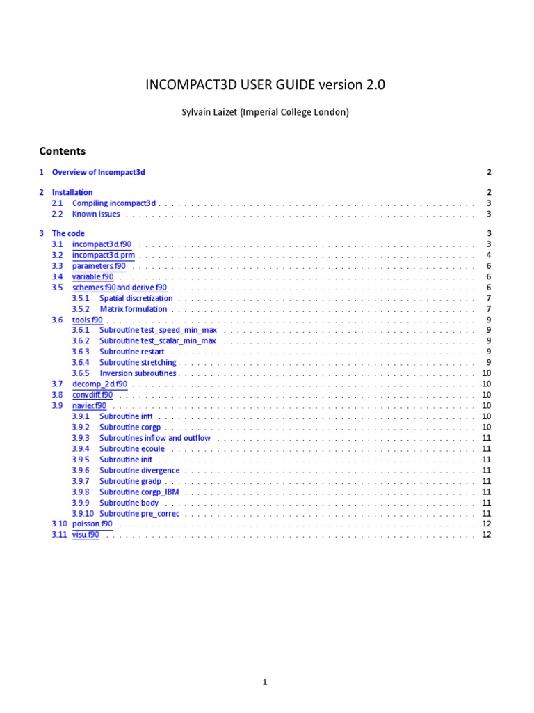 Incompact3D User Guide Version 2.0: Sylvain Laizet (Imperial College ...