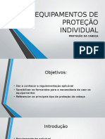 Equipamentos de Proteção Individual - Proteções Cabeça