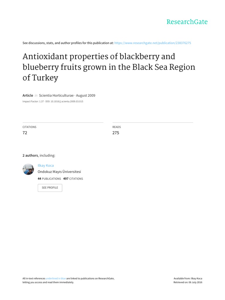 Antioxidant Properties of Blackberry and Blueberry Fruits Grown in The