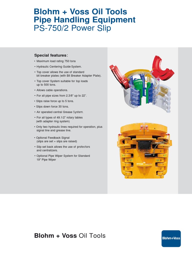 PS-750/2 Power Slip: Blohm + Voss Oil Tools Pipe Handling Equipment ...