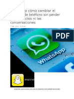 WhatsApp Cómo Cambiar El Número de Teléfono Sin Perder Los Contactos Ni Las Conversaciones