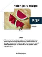 INSTRUCTIVE TEXT of Watermelon Jelly Récipe