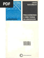 Hjelmslev, Louis - Prolegômenos a Uma Teoria Da Linguagem