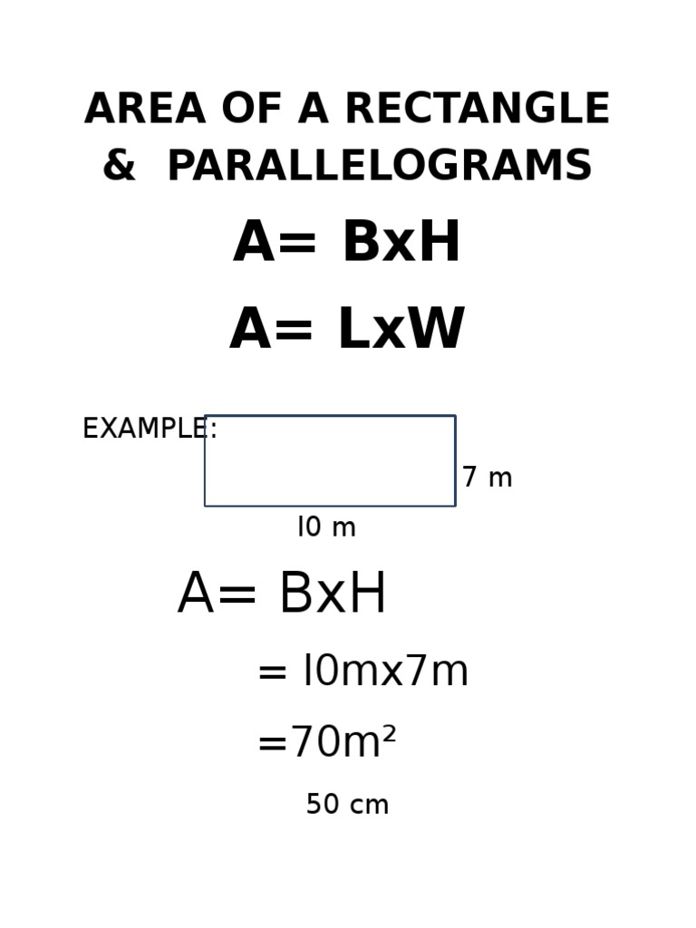 Area of A Rectangle & Parallelograms: A BXH A LXW | PDF
