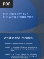 The Internet and The World Wide Web