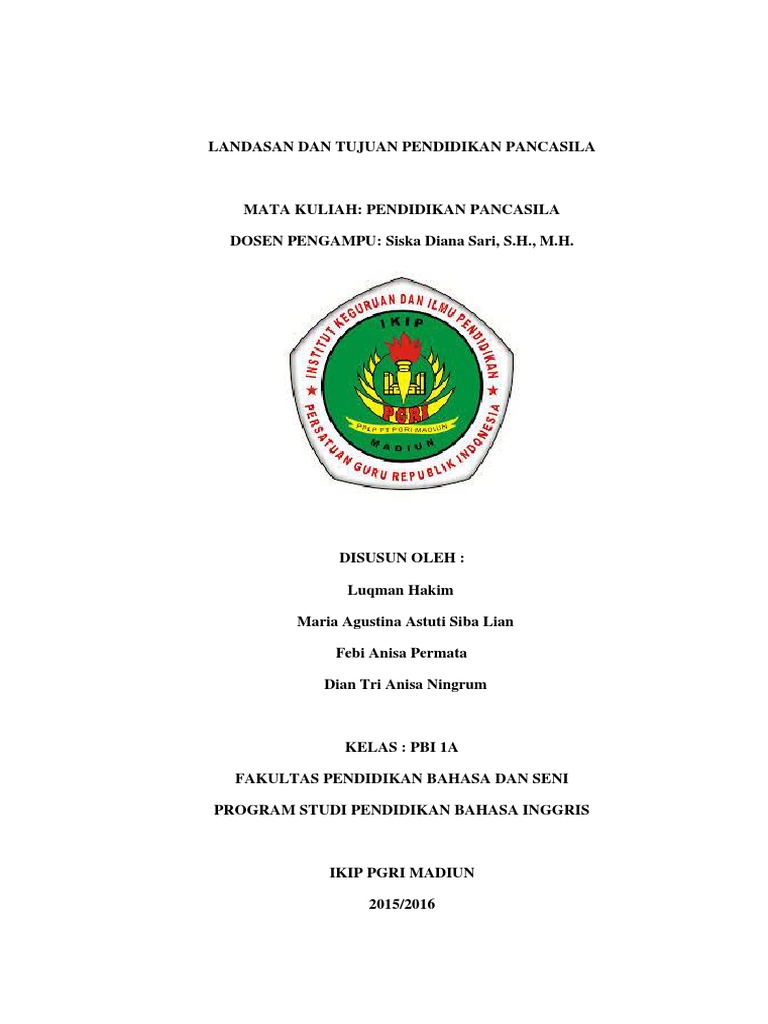 Landasan Dan Tujuan Pendidikan Pancasila