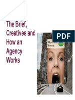 The Brief, Creatives and How An Agency