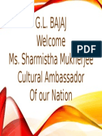 G.L. Bajaj Welcome Ms. Sharmistha Mukherjee Cultural Ambassador of Our Nation