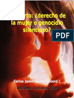 Carlos Javier Alonso - El aborto. Derecho de la mujer o genocidio silencioso.pdf