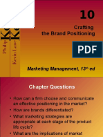 Crafting The Brand Positioning: Marketing Management, 13 Ed