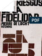 LOS RIESGOS DE LA FIDELIDAD