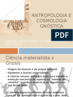 ANTROPOLOGIA GNÓSTICA E A ORIGEM DO HOMEM