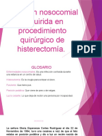Infección Nosocomial Adquirida en Procedimiento Quirúrgico de Histerectomía UAN