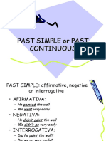 Past Simple or Past Continuous