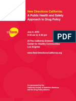 A Public Health and Safety Approach To Drug Policy: New Directions California