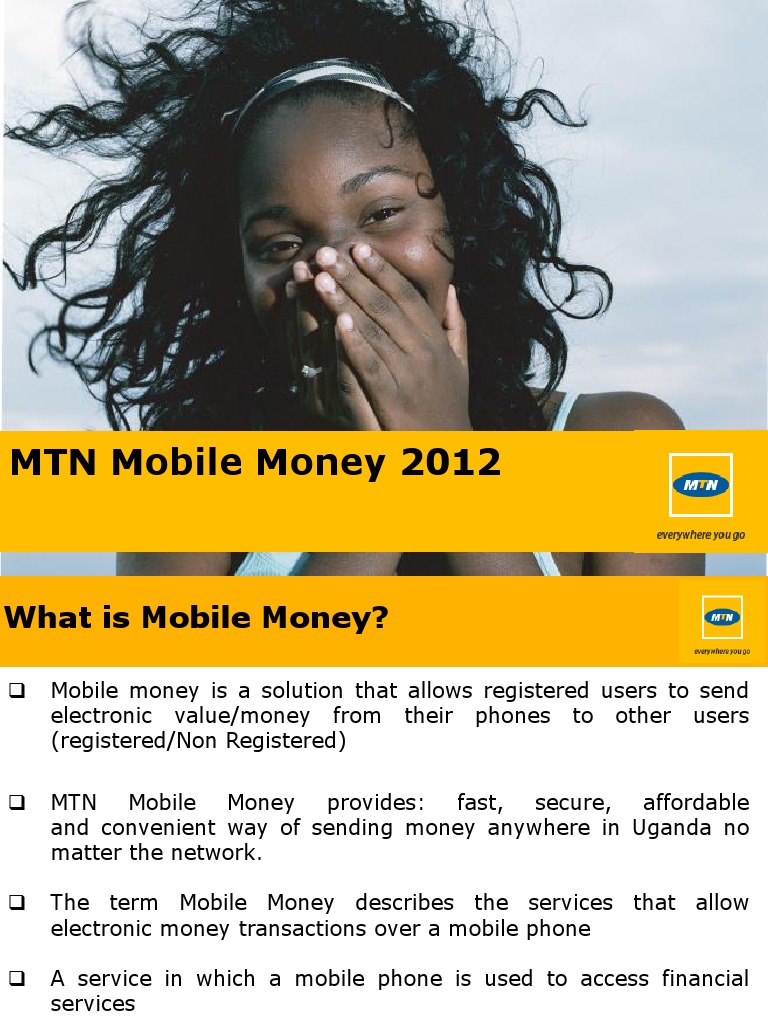 An Introduction to MTN Mobile Money in Uganda Functions, Players and