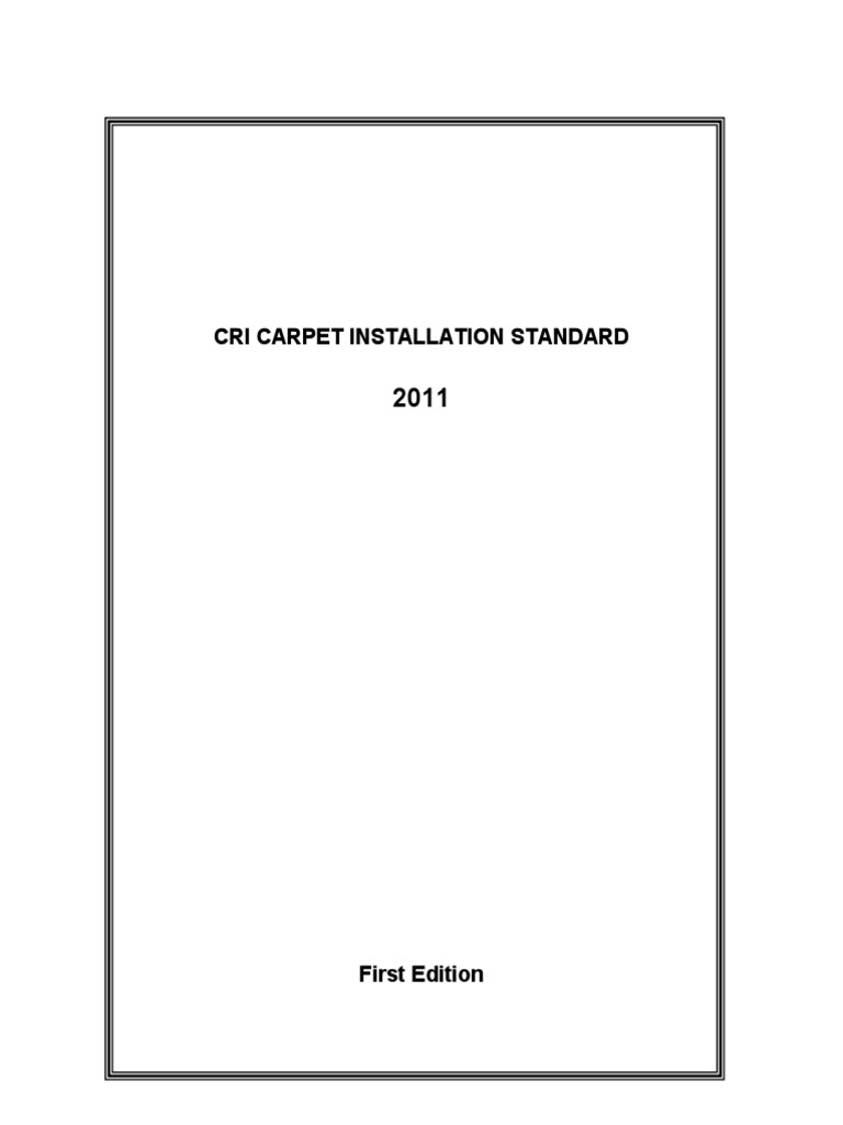 CRI Carpet Installation Standard 2011 PDF Flooring Carpet