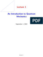 An Introduction To Quantum Mechanics: September 1, 2010
