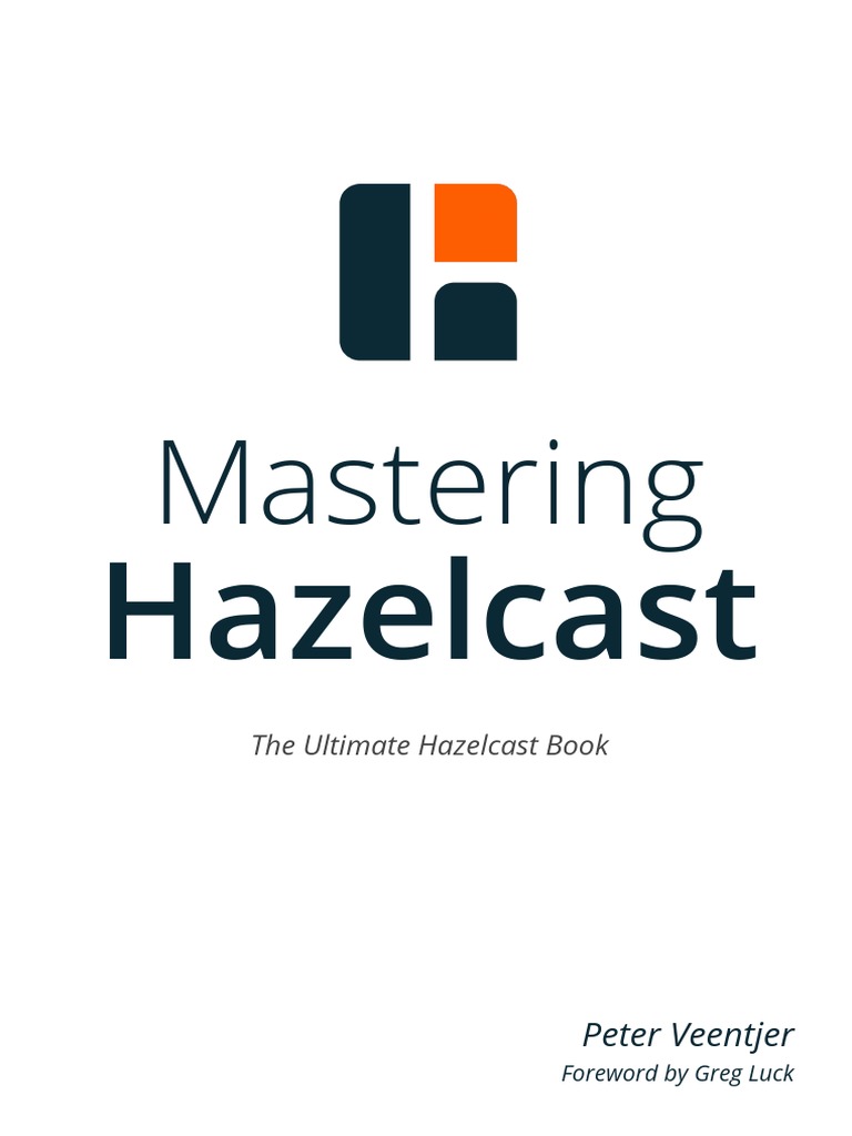 Mastering Hazelcast Book | PDF | Java Virtual Machine | Method ...