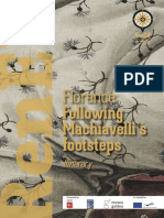 Following Machiavelli Footsteps