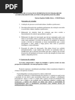 Avaliação e Intervenção No Trabalho de Acommpanhamento de Alunos Com Queixas Escolare