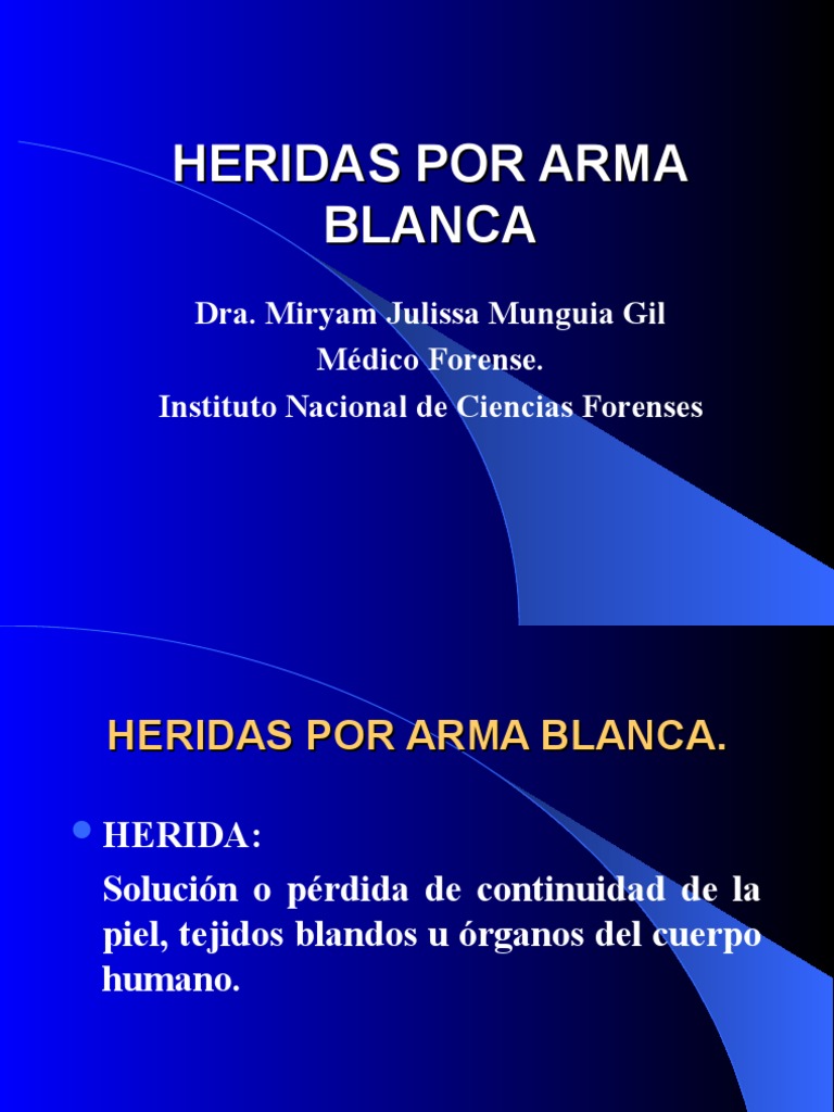 Clasificación de Heridas por Arma Blanca | PDF | Mano | Armas cuerpo a ...