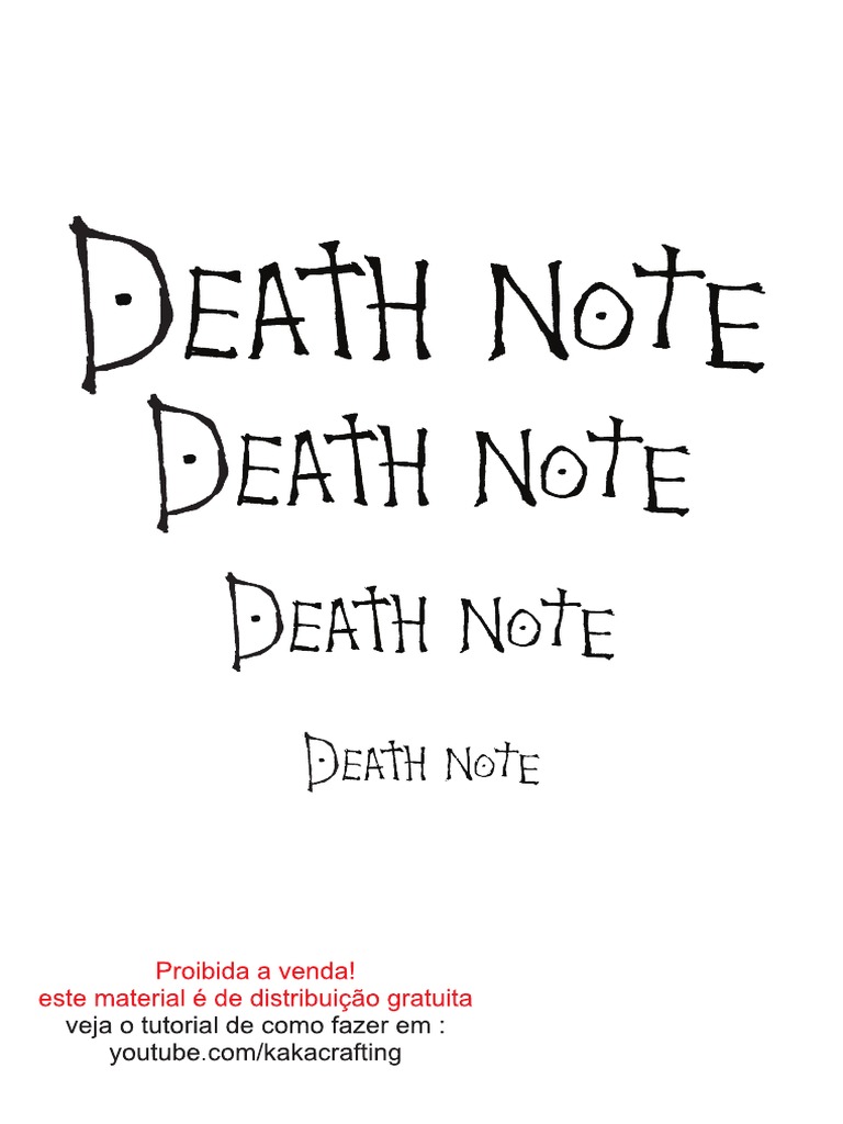 Death Note: Quando um caderno da morte cai nas mãos erradas.