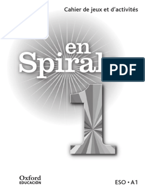 En Spirale 1 Cahier Jeux Activités, PDF, Sémiotique