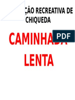 Caminhada Lenta