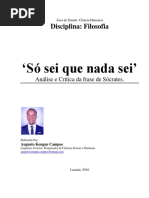 Trabalho de Filosofia - 'Só Sei Que Nada Sei ' - Analise Critica Da Frase de Socrates - Por- Augusto Kengue Campos