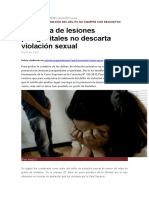 Ausencia de Lesiones Paragenitales No Descarta Violación Sexual
