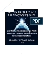 The Key To Golden Age and New Technologies