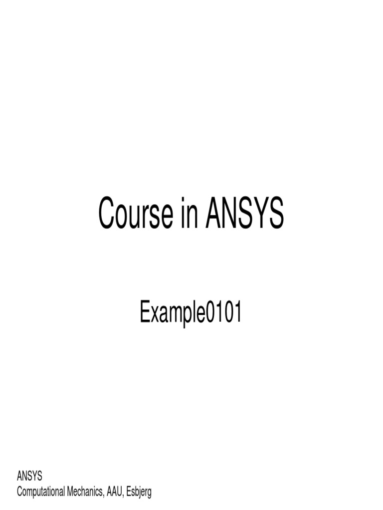 Ansys Example0101 PDF | PDF | Computer Engineering | Computer Programming