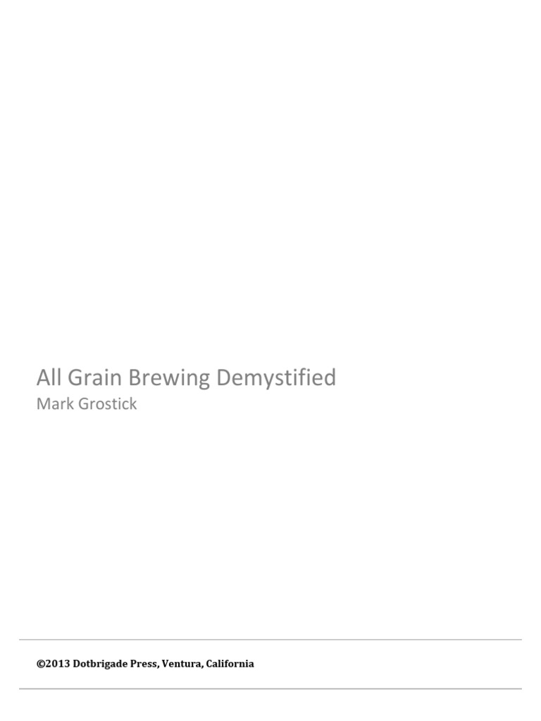 All Grain Brewing Demystified PDF Brewing Malt