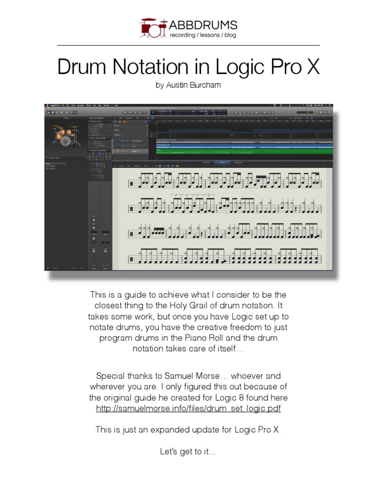 A Comprehensive Guide to Achieving Accurate Drum Notation Within Logic