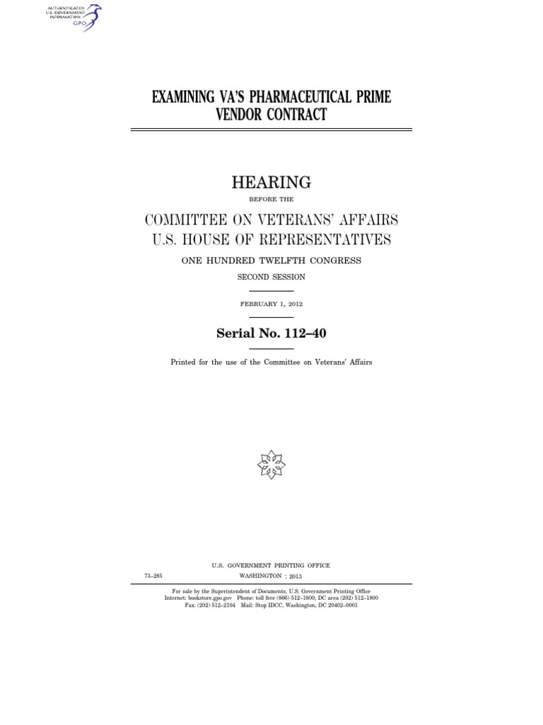 House Hearing, 112TH Congress Examining Va's Pharmaceutical Prime