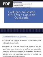 5. Evolucao Da Gestao Da QA ERAS QA