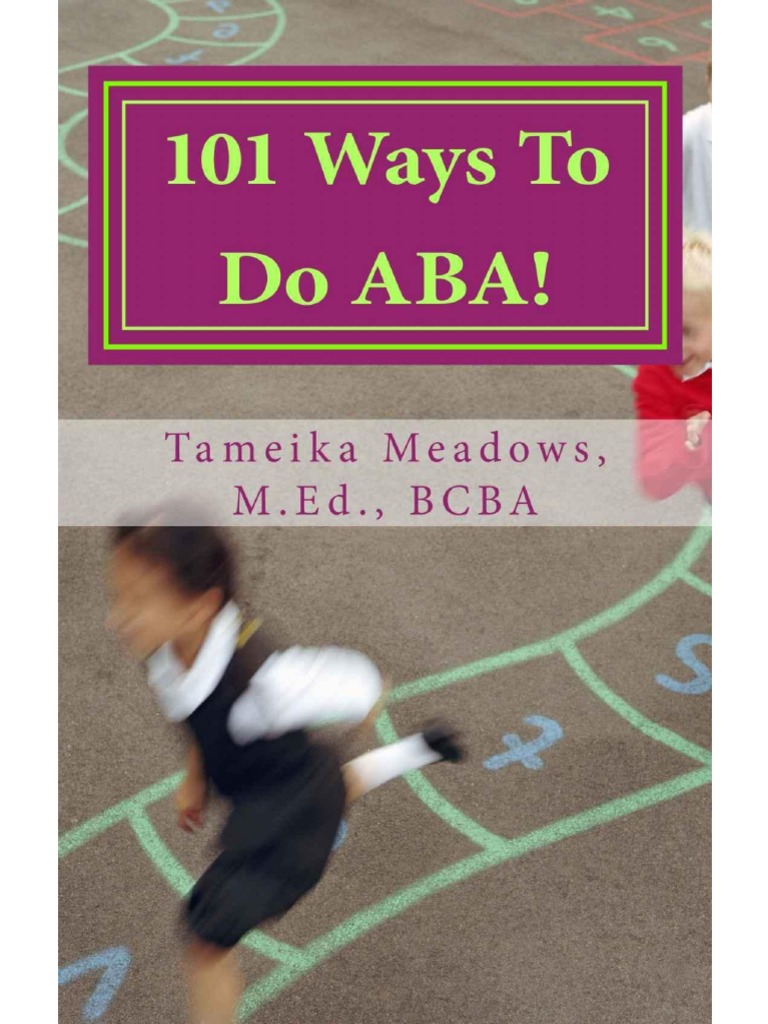 101 Ways To Do Aba Tameika Meadows M Ed Reinforcement Autism