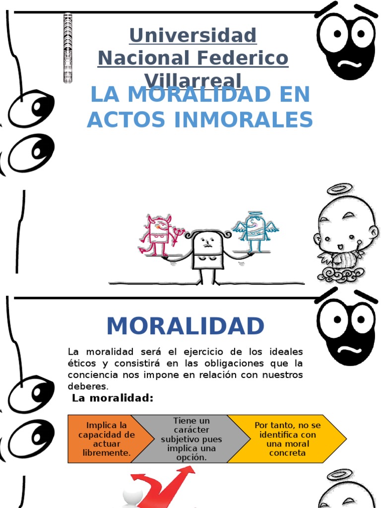 La Moralidad en Actos Inmorales | Libre albedrío | Moralidad