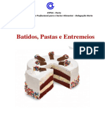 Batidos, Pastas e Entremeios