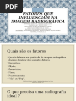 FATORES QUE INFLUENCIAM NA IMAGEM RADIOGRÁFICA.pptx