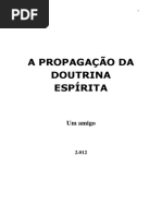 A Propagacao Da Doutrina Espirita (Luiz Guilherme Marques)